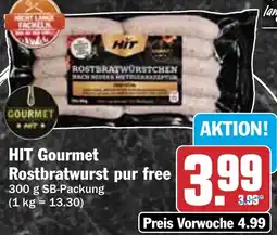 HIT HIT Gourmet Rostbratwurst pur free Angebot