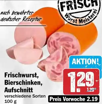 HIT Frischwurst, Bierschinken, Aufschnitt Angebot