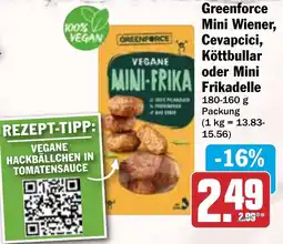 HIT Greenforce Mini Wiener, Cevapcici, Köttbullar oder Mini Frikadelle Angebot