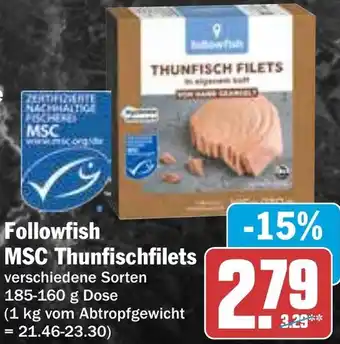 HIT Followfish MSC Thunfischfilets Angebot