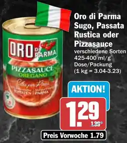 HIT Oro di Parma Sugo, Passata Rustica oder Pizzasauce Angebot