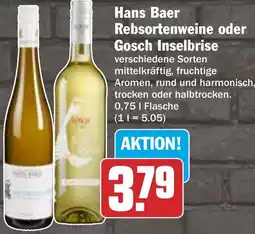 HIT Hans Baer Rebsortenweine oder Gosch Inselbrise Angebot