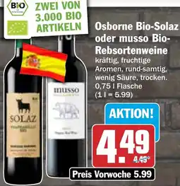HIT Osborne Bio-Solaz oder musso Bio Rebsortenweine Angebot