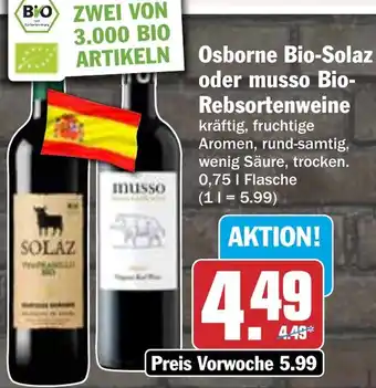 HIT Osborne Bio-Solaz oder musso Bio Rebsortenweine Angebot