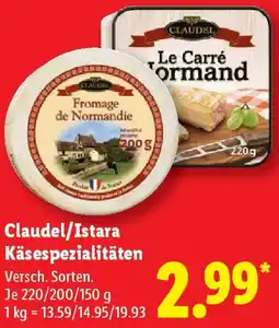 Lidl Claudel/Istara Käsespezialitäten Angebot