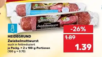 Kaufland Heidegrund Zwiebelmettwurst Angebot