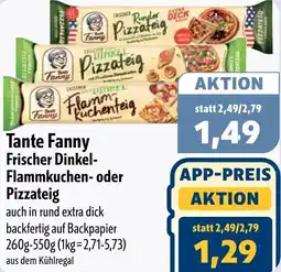 Aktiv Irma Tante Fanny Frischer Dinkel Flammkuchen- oder Pizzateig Angebot