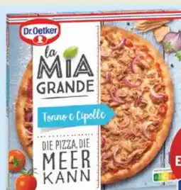 Marktkauf Dr. Oetker Pizza La Mia Grande Angebot