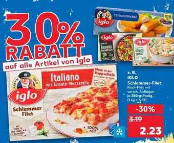 Kaufland z.B Iglo Schlemmer Filet Angebot