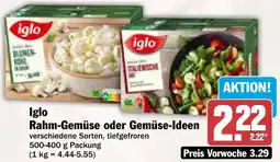 AEZ Iglo Rahm-Gemüse oder Gemüse-Ideen Angebot
