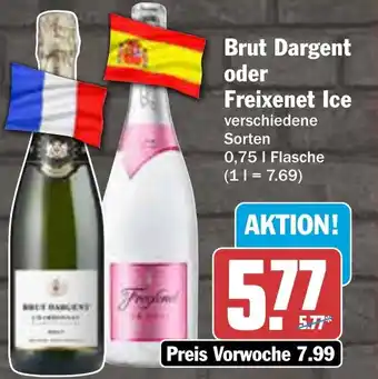AEZ Brut Dargent oder Freixenet Ice Angebot