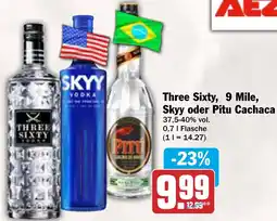 AEZ Three Sixty, 9 Mile, Skyy oder Pitu Cachaca Angebot