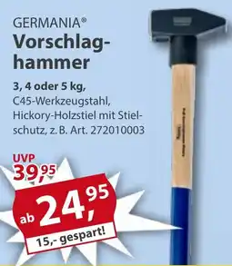 Sonderpreis Baumarkt GERMANIA Vorschlaghammer Angebot