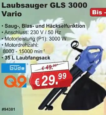 Stabilo Fachmarkt Güde Laubsauger GLS 3000 Vario Angebot