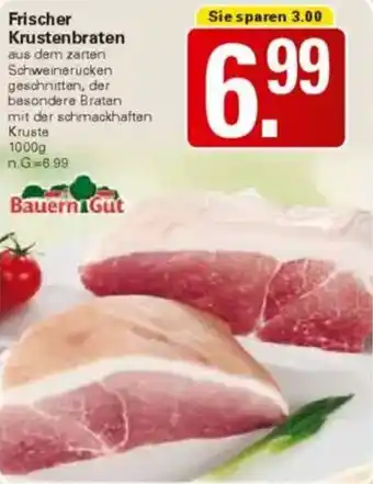 WEZ Bauern Gut Frischer Krustenbraten Angebot