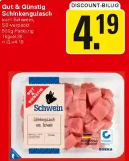 WEZ Gut & Günstig Schinkengulasch Angebot