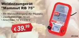 Stabilo Fachmarkt Weidezaungerät "Mammut RB 75" Angebot