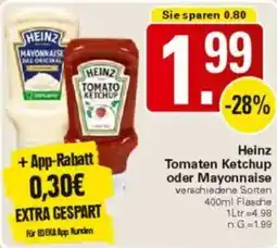 WEZ Heinz Tomaten Ketchup oder Mayonnaise Angebot