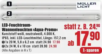 B1 Discount Baumarkt MULLER LICHT LED-Feuchtraum Wannenleuchten Aqua-Promo Angebot