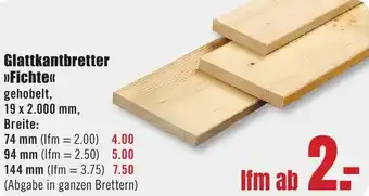 B1 Discount Baumarkt Glattkantbretter Fichte Angebot