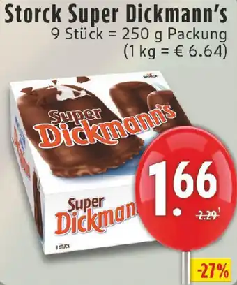 Edeka Storck Super Dickmann's Angebot