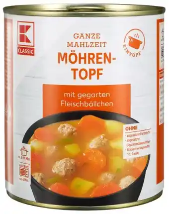 Kaufland K-Classic Mahlzeit Mohrentopf Angebot