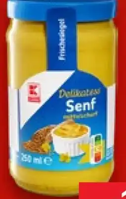 Kaufland K-Classic Delikatess Senf Angebot