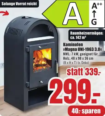 B1 Discount Baumarkt Kaminofen Magna UNI-1963 3.0 Angebot