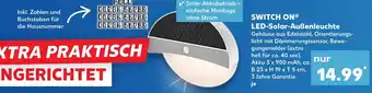 Kaufland Switch on led-solar-außenleuchte Angebot