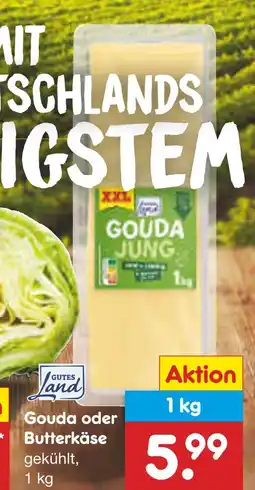 Netto Marken-Discount Gouda oder butterkäse Angebot