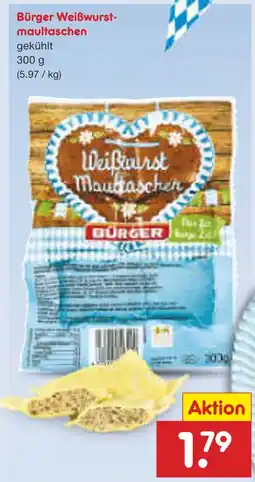 Netto Marken-Discount Bürger weißwurstmaultaschen Angebot
