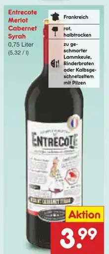 Netto Marken-Discount Entrecote merlot oder cabernet syrah Angebot