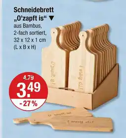V Markt Schneidebrett 'o'zapft is' Angebot