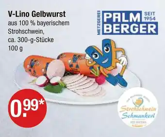 V Markt Palmberger v-lino gelbwurst Angebot