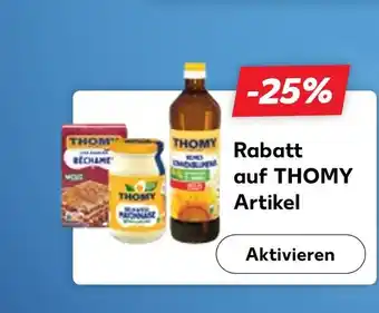 Kaufland Thomy -25% Angebot