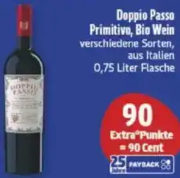 diska Doppio Passo Primitivo, Bio Wein Angebot