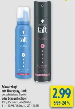 diska Schwarzkopf taft Haarspray, -lack oder Schaumfestiger Angebot