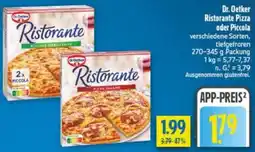 diska Dr. Oetker Ristorante Pizza oder Piccola Angebot