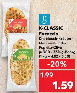 Kaufland K-CLASSIC Focaccia Angebot