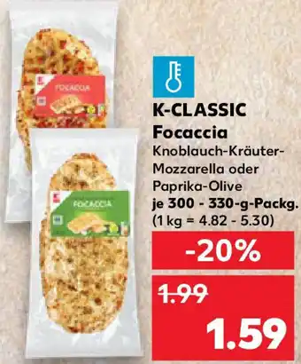 Kaufland K-CLASSIC Focaccia Angebot