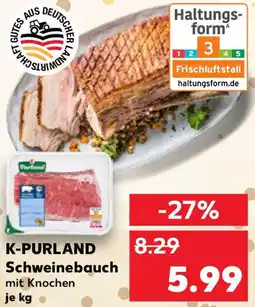 Kaufland K-PURLAND Schweinebauch Angebot