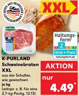 Kaufland K-PURLAND Schweinebraten XXL Angebot