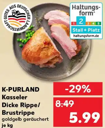 Kaufland K-PURLAND Kasseler Dicke Rippe/ Brustrippe Angebot