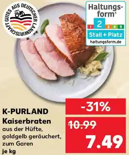Kaufland K-PURLAND Kaiserbraten Angebot