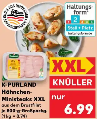 Kaufland K-PURLAND Hähnchen Ministeaks XXL Angebot