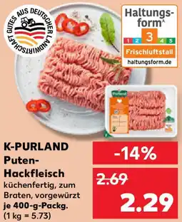 Kaufland K-PURLAND Puten Hackfleisch Angebot