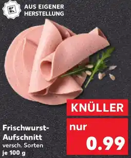 Kaufland Frischwurst Aufschnitt Angebot