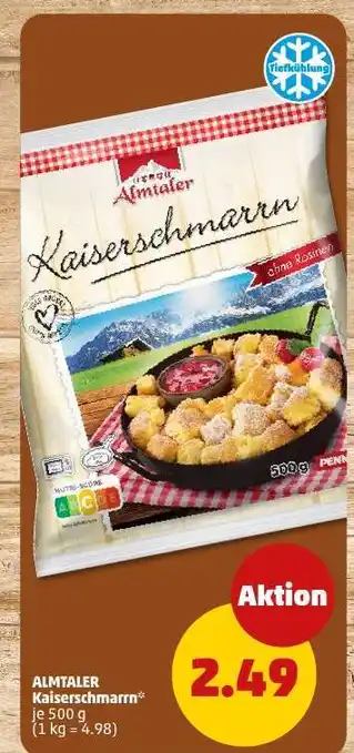 PENNY ALMTALER Kaiserschmarrn Angebot