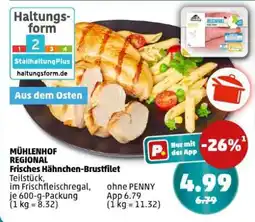PENNY MÜHLENHOF REGIONAL Frisches Hähnchen-Brustfilet Angebot