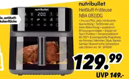 MEDIMAX Nutribullet heißluft-fritteuse nba 0811dg Angebot
